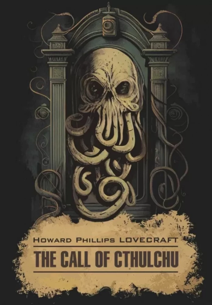 The call of cthulchu = Ktulhu šauksmas
