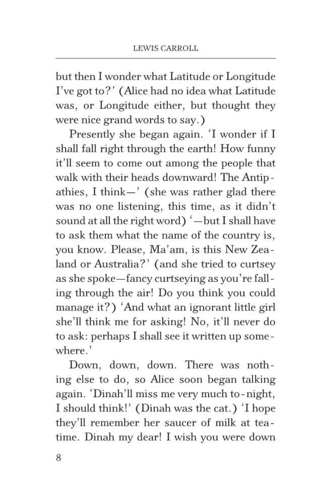 Alice's Adventures in Wonderland. Through the Looking-Glass, and What Alice Found There
