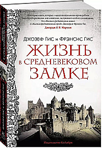 Life in a Medieval Castle