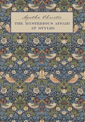 The Mysterious Affair at Styles = Das mysteriöse Ereignis in Styles