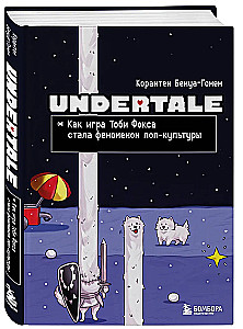 Undertale. Jak gra Toby'ego Foxa stała się fenomenem popkultury