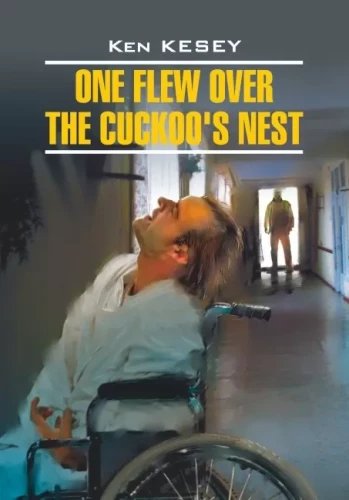 One Flew Over The Cuckoos Nest = Fliegen über dem Nest der Kuckucke